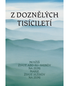 Z doznělých tisíciletí (e-kniha)